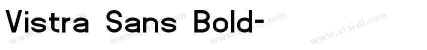 Vistra Sans Bold字体转换